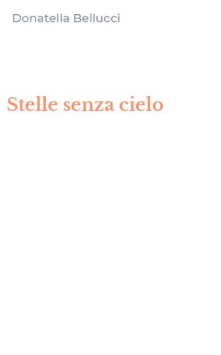 Stelle senza cielo