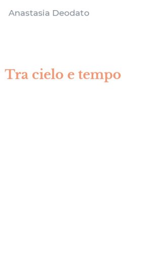 Tra cielo e tempo