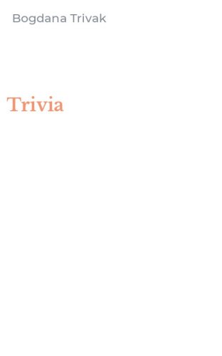 Trivia