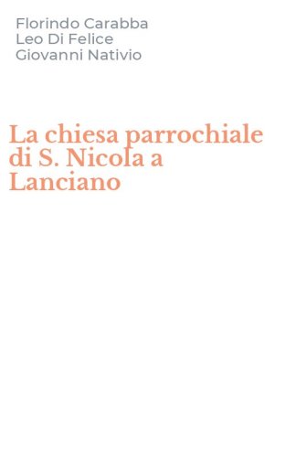 La chiesa parrochiale di S. Nicola a Lanciano