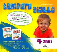 Tempera gialla. Quaderno operativo con compiti di realt&agrave; per la verifica delle competenze del bambino nella scuola dell'infanzia