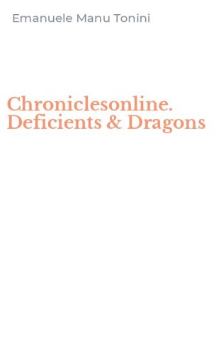 Chroniclesonline. Deficients & Dragons