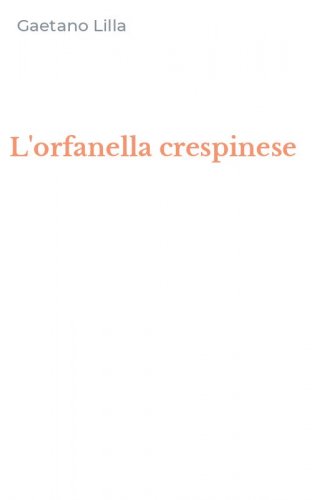 L'orfanella crespinese