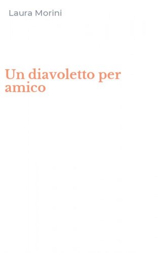 Un diavoletto per amico