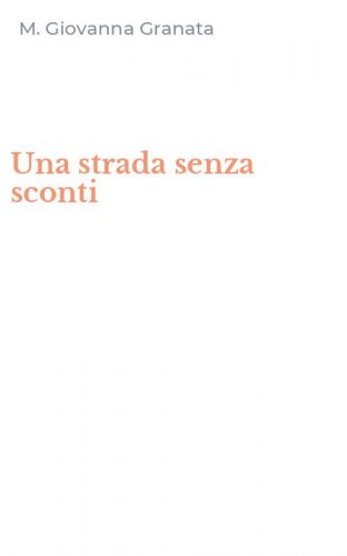 Una strada senza sconti