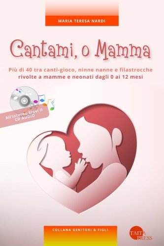 Cantami, o mamma