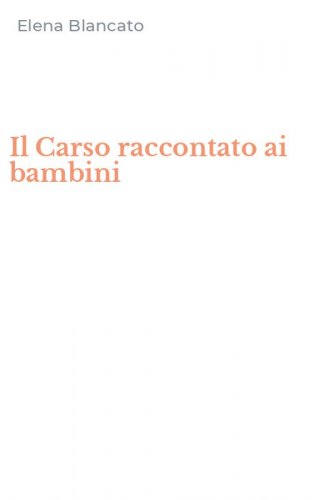 Il Carso raccontato ai bambini