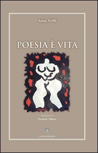 Poesia &egrave; vita
