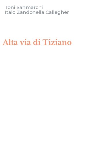 Alta via di Tiziano