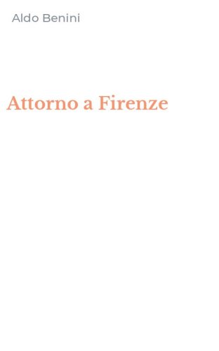 Attorno a Firenze