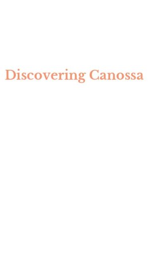 Discovering Canossa