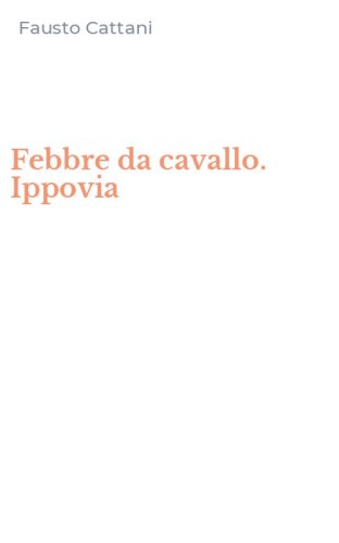 Febbre da cavallo. Ippovia