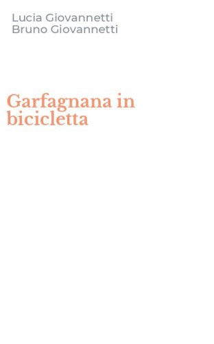 Garfagnana in bicicletta