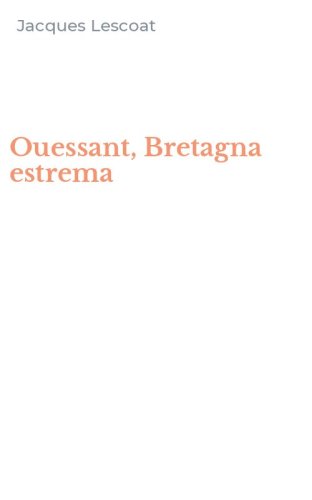 Ouessant, Bretagna estrema