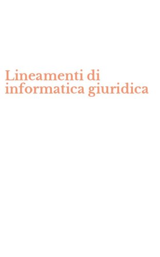 Lineamenti di informatica giuridica
