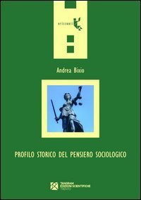 Profilo storico del pensiero sociologico