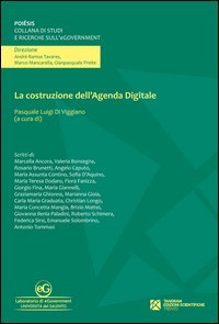 La costruzione dell'agenda digitale. Temi e prospettive d'informatica giuridica