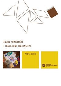 Lingua, semiologia e traduzione dall'inglese