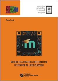 Moodle e la didattica delle materie letterarie al Liceo Classico