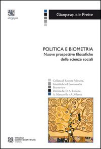 Politica e biometria. Nuove prospettive filosofiche delle scienze sociali