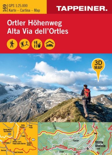 3D-Wanderkarte Ortler-H&ouml;henweg. Cartina escursionistica 3D. 1:25.000. Ediz. tedesca, italiana e inglese