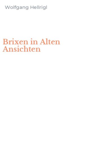 Brixen in Alten Ansichten