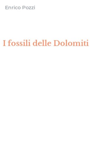 I fossili delle Dolomiti