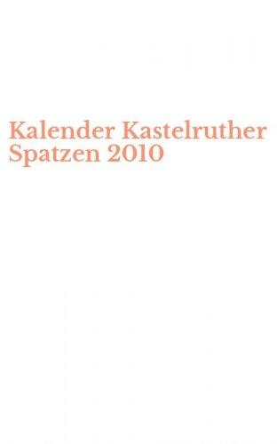 Kalender Kastelruther Spatzen 2010