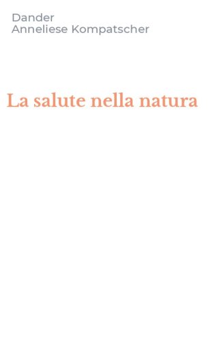 La salute nella natura