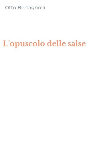 L'opuscolo delle salse