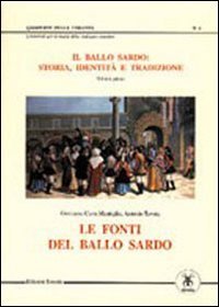 Il ballo sardo: storia, identit&agrave; e tradizione