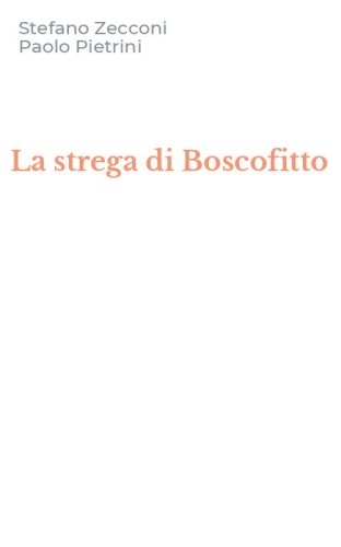 La strega di Boscofitto