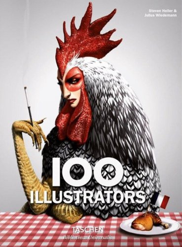100 illustrators. Ediz. inglese, francese e tedesca