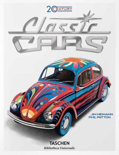 20th century classic cars. Ediz. inglese, francese e tedesca