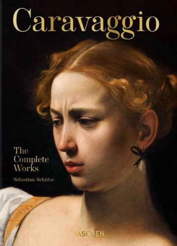 Caravaggio. L'opera completa. 45th Ed. Ediz. italiana