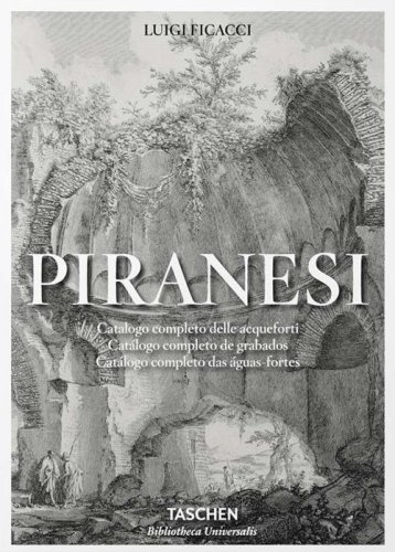Piranesi. Catalogo completo delle Acqueforti. Ediz. italiana, spagnola e portoghese - PORTOGHESE