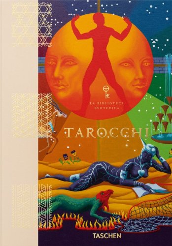 Tarocchi. La biblioteca esoterica. Ediz. italiana