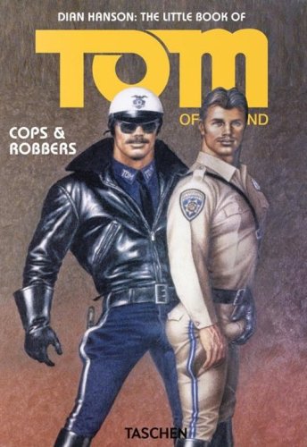 The little book of Tom. Cops & robbers. Ediz. inglese, francese e tedesca