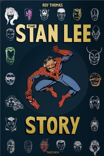 The Stan Lee story. Ediz. inglese