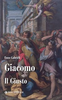 Giacomo. Il giusto