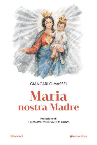 Maria nostra madre