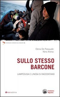 Sullo stesso barcone. Lampedusa e Linosa si raccontano
