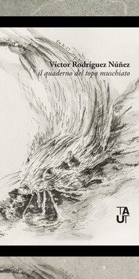 Il quaderno del topo muschiato. Testo spagnolo a fronte