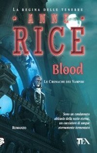 Blood. Le cronache dei vampiri