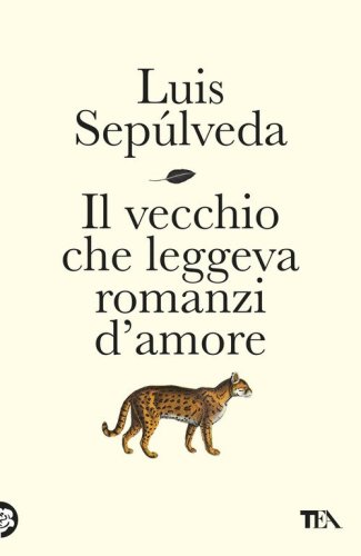 Il vecchio che leggeva romanzi d'amore