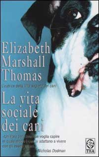 La vita sociale dei cani
