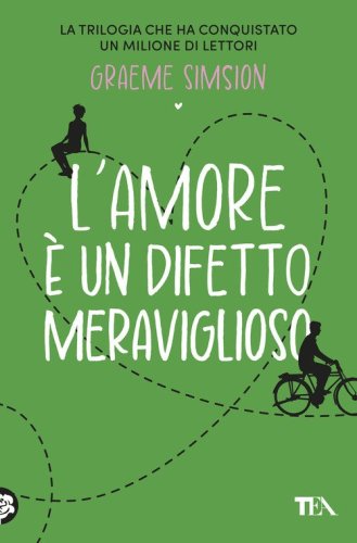 L'amore &egrave; un difetto meraviglioso
