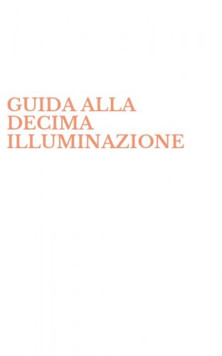 GUIDA ALLA DECIMA ILLUMINAZIONE