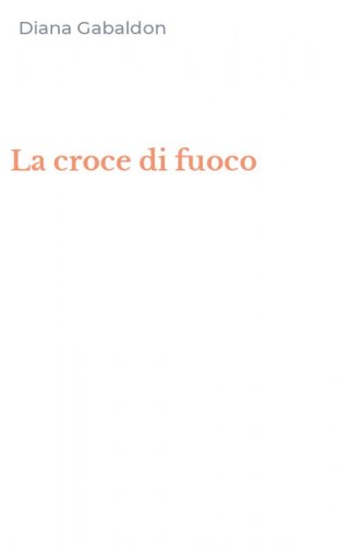 La croce di fuoco