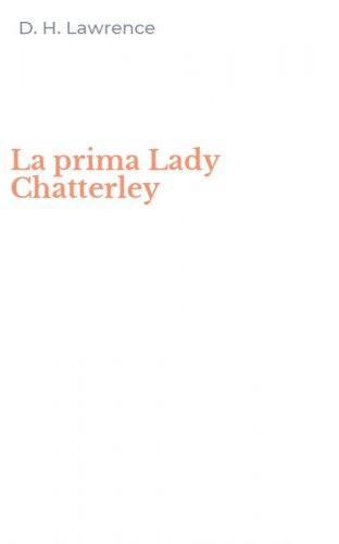 La prima Lady Chatterley